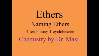 4tert butoxy1cyclohexene How to name ethers Naming Ethers IUPAC Nomenclature Organic Chemistry [upl. by Kiri]