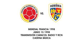 COLOMBIA VS RUMANIA MUNDIAL FRANCIA 98 [upl. by Yrakcaz]