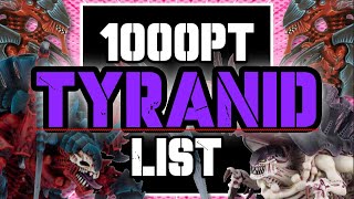 Unleashing the Hivemind My First 1000 Point Tyranid List for 10th Edition [upl. by Valiant347]