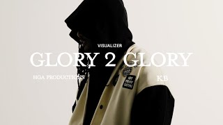 KB  Glory 2 Glory Visualizer [upl. by Idahs]