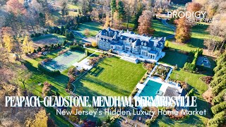 New Jersey’s Hidden Luxury Real Estate Market PeapackGladstone Mendham Bernardsville [upl. by Aneerb]