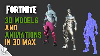 3 How to Import Fortnite 3d models and animations on 3d max [upl. by Gladdie836]