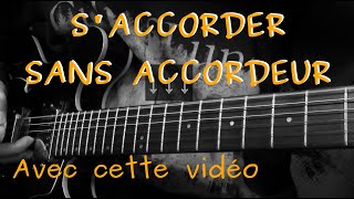 Saccorder sans accordeur avec cette vidéo guitare 440Hz [upl. by Ayalahs683]