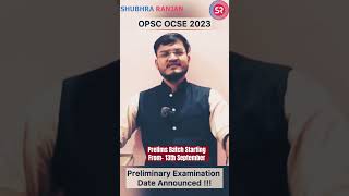 OPSC PRELIMS DATE ANNOUNCED oas opsc prelims civilservices odisha [upl. by Hanway]