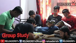 Group Study  Night Before Exam  Reloaders Tv [upl. by Agnew]