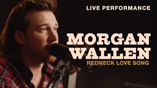 Morgan Wallen  quotRedneck Love Songquot Live Performance  Vevo [upl. by Arihsaj]