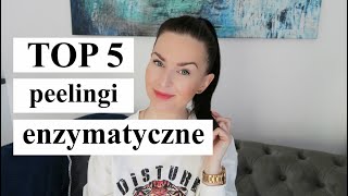 TOP 5 ‼️ PEELINGI ENZYMATYCZNE DO TWARZY [upl. by Akiria]