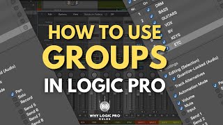 Groups in Logic  How to Comp Edit and Manage Multiple Tracks As One [upl. by Akeirahs824]