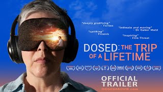 DOSED The Trip of a Lifetime 2023  Watch both films at wwwDOSEDMOVIEcom 💙 [upl. by Ewan]