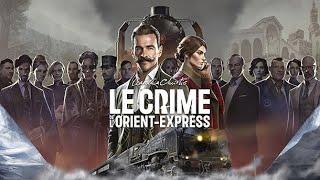 Lets play Agatha Christie Le crime de lOrient Express Chapitre 8 [upl. by Attenyl992]