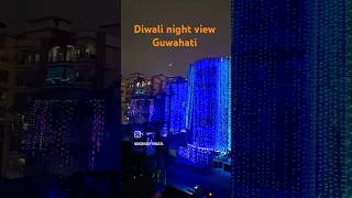 youtubeshorts shortvideos guwahatidiaries guwahaticity diwalispecial diwali2024 shortvideo [upl. by Pinto]