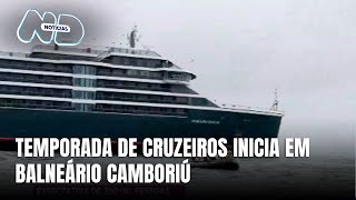 Balneário Camboriú recebe primeiro navio da temporada de cruzeiros com grande expectativa [upl. by Prunella883]