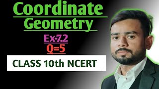 Class 10 Maths  Chapter 7  Coordinate Geometry  Ex72 Q5  New NCERT [upl. by Sandor531]