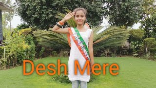 Desh Mere  Arijit Singh  Patriotic song  Dance cover by Ritika Rana [upl. by Ylellan]