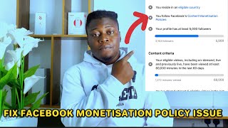 How To Fix Facebook Content Monetisation Policy Issues [upl. by Iddet]