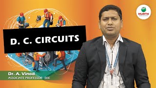 D C CIRCUITS  by Dr A Vinod  MLRITM [upl. by Gervase]