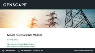 Understanding the Fundamentals of the Mexico Power amp Gas Markets [upl. by Nosae]