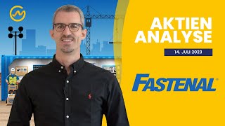 Fastenal Aktienanalyse 2023  Die überraschend stabile Investmentmöglichkeit [upl. by Ylahtan]