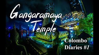 Gangaramaya Temple SRI LANKA  Colombo DIARIES 1 [upl. by Athiste]