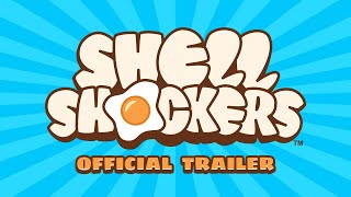 Shell Shockers • 2022 Trailer [upl. by Rolf]