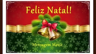 Mensagem de Feliz Natal  Cartão de Felicidades [upl. by Llertnor]