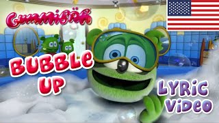 Bubble Up Lyric Video  Gummibär The Gummy Bear [upl. by Eiddal200]