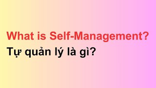 What is SelfManagement  Level C1  Listening skill channel [upl. by Ahel]