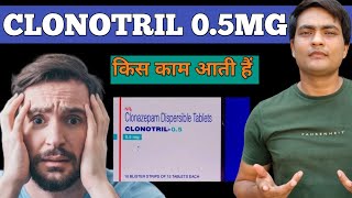 clonotril 05 mg tablet hindi  clonotril 05 uses in hindi  clonotril 05 mg [upl. by Busby]