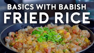 Fried Rice  Basics with Babish [upl. by Assenar]