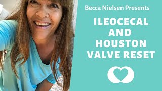 Ileocecal amp Houston Valve Reset [upl. by Filomena983]