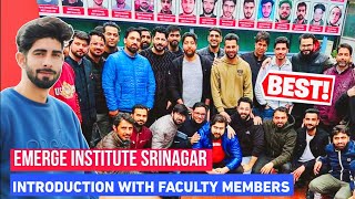 Emerge institute Srinagar Faculty members Live discussion with All teachers [upl. by Jacobson]