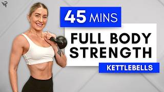 45 Min Full Body amp Abs Kettlebell Strength No Repeats [upl. by Accever686]