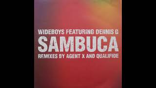 The Wideboys Featuring Dennis G – Sambuca Qualifide Remix [upl. by Ecineg]