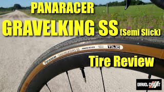 Panaracer Gravelking SS Semi Slick Ridden amp Reviewed [upl. by Haianeb]