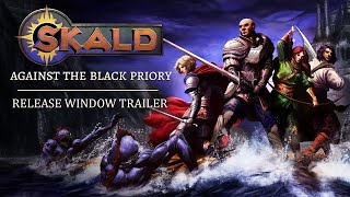 SKALD Against the Black Priory  Release window announcement trailer [upl. by Anaibaf]