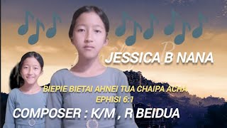 jessica B nana  Biepie bietai ahnei tua chaipa acha  OMV [upl. by Aibonez]