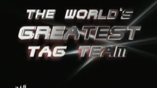 The Worlds Greatest Tag Teams 1st Titantron Entrance Video HD [upl. by Maren]