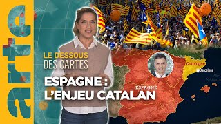 Crise politique en Espagne  l’enjeu catalan  Le dessous des cartes  Lessentiel  ARTE [upl. by Rednijar]