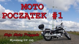 Hyosung Gv Aquila 125  dlaczego motocykl Moje początki [upl. by Heinrick]