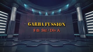 Garba Mix Mashup By 8 th Std  Div A [upl. by Fuchs]