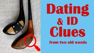 Some basic clues for dating old woods golf [upl. by Andrey398]