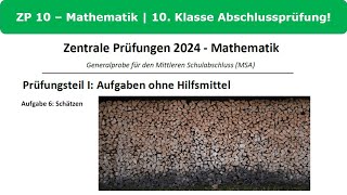 ZP 10 Mathe 2024 Generalprobe Prüfungsteil 1 Aufgabe 6  Schätzen [upl. by Jerome107]