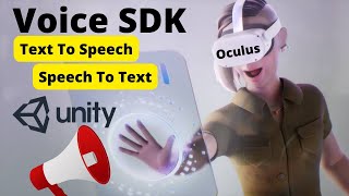 Voice SDK Unity Oculus VR for Text to Speech amp Speech to Text  Nested mango [upl. by Nyltyak]