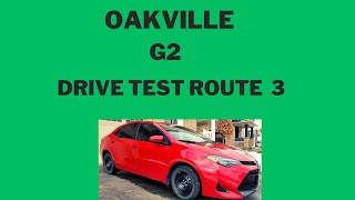 Oakville G2 Drive Test Route 3 Mock Test [upl. by Annamaria257]