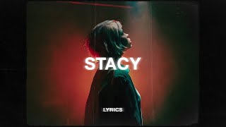 Quinn XCII  Stacy Lyrics [upl. by Krik]