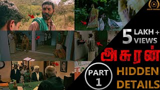 Hidden Details in Asuran l Part 1 l Dhanush l Vetrimaran l By Delite Cinemas [upl. by Aihsas]