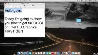 Yosemite 1010 How to get Full QECI on Intel HD Graphics 1st Gen [upl. by Shlomo557]