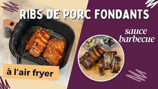 Ribs de porc à l’air fryer sauce barbecue [upl. by Nicoli]