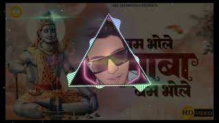 Bhola Baba Bam Bhola Baba  Ritesh Panday  Bhakti Song Electro Mix AKV Shohratghar Siddharthnagar [upl. by Siusan]