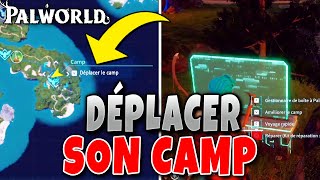 Comment DÉPLACER son CAMP sur Palworld [upl. by Siberson443]